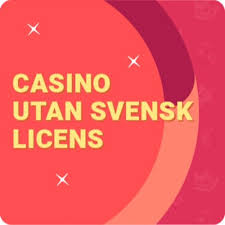 Casino Utan Svensk Licens - Allt du behöver veta 396382036 Casino Utan Svensk Licens - Allt du behöver veta 396382036